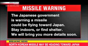 BREAKING: North Korea Launches Ballistic Missile Towards Japan – Residents of Okinawa Told To Hide in Shelters